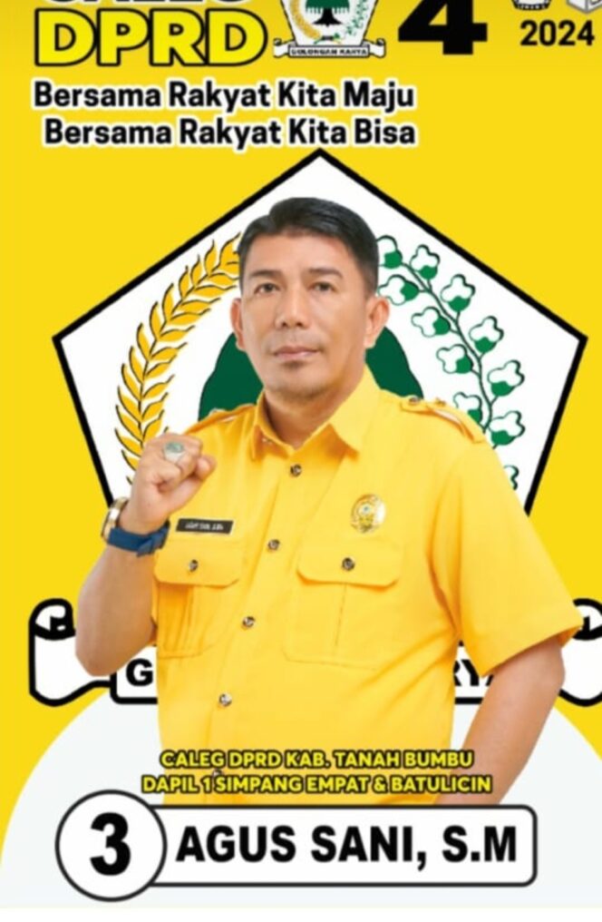 
 Agus Sani Mantan Kepala Desa Gunung Antasari Maju sebagai Caleg DPRD Partai Golkar dengan Nomor Urut 3