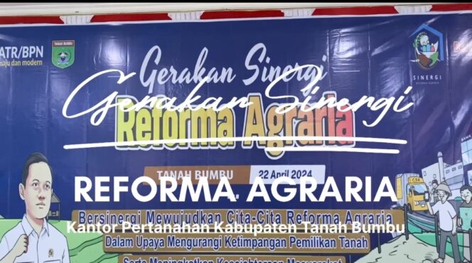 
 **Gerakan Sinergi Reforma Agraria Nasional: Kabupaten Tanah Bumbu Berkomitmen untuk Kemajuan**